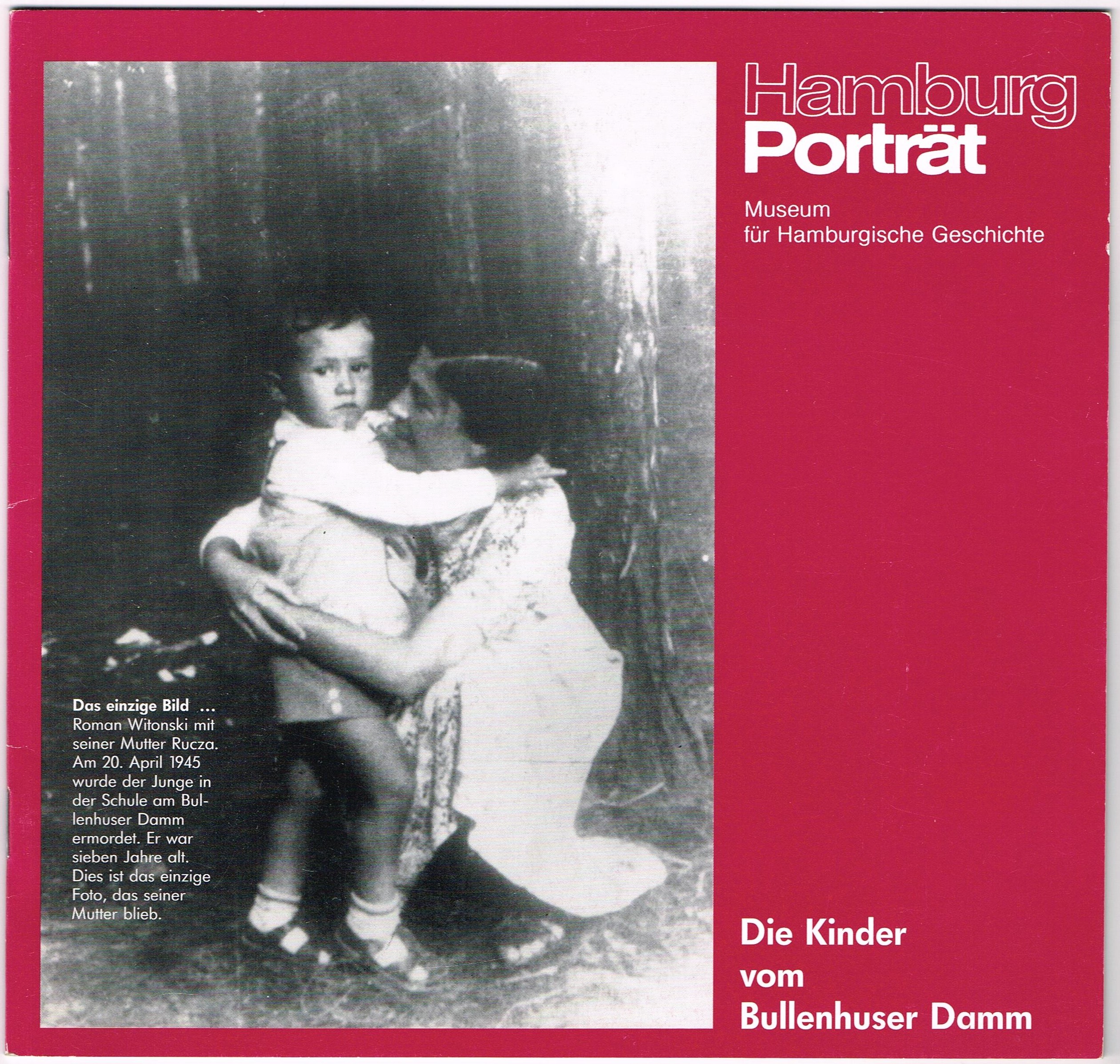 Die Kinder vom Bullenhuser Damm